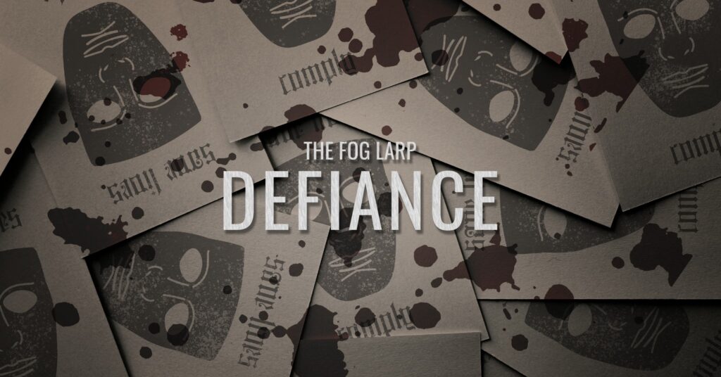 The Fog LARP 2023: Defiance